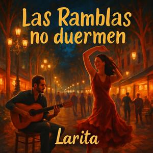 Las Ramblas No Duermen