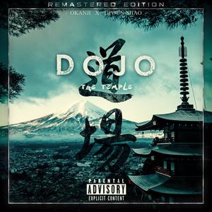 THE TEMPLE - Dojo (REMASTERED) [Explicit]