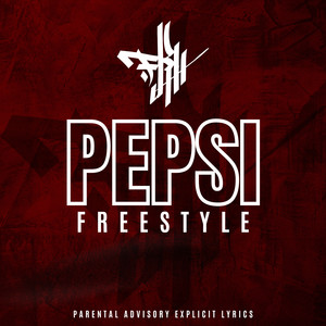 Pepsi (Freestyle) (Explicit)