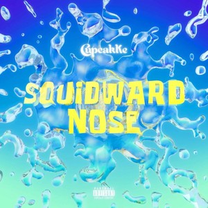 Squidward Nose (Explicit)