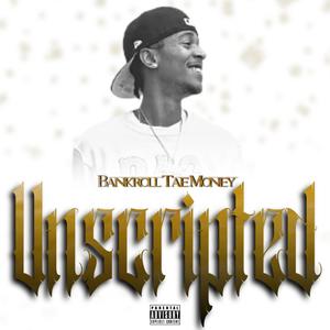 Unscripted (Explicit)