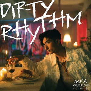 Dirty Rhythm