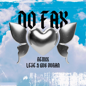 No Fax (Remix|Explicit)