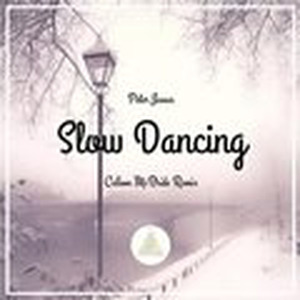 Slow Dancing (Callum McBride Remix)