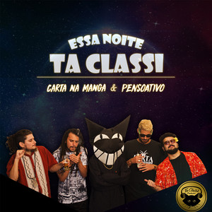 Essa Noite Ta Classi