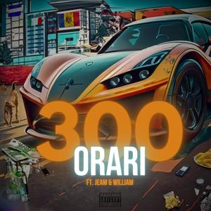 300 ORARI (feat. MS10) (Explicit)