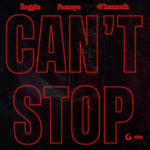Can't Stop (Explicit)