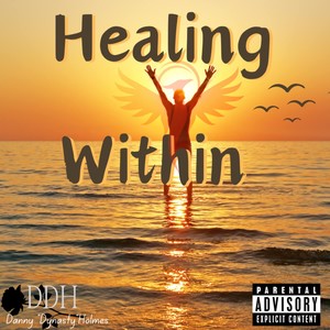 Healing Within (Explicit)