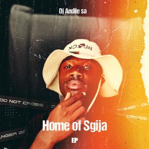 Home of Sgija (feat. Aka Djy Sgija)
