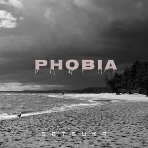 Phobia