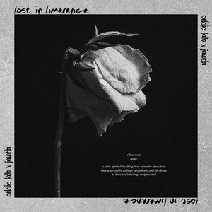 Lost in Limerence (Explicit)