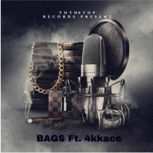 Bags (feat. 4kKace) (Explicit)