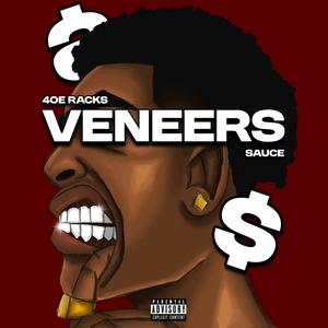 VENEERS (feat. Sauce) (Explicit)