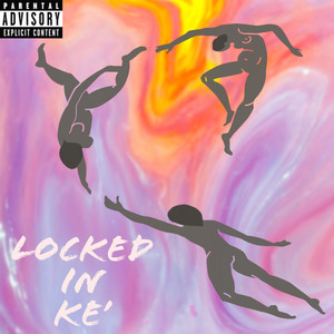 Locked In (Explicit)