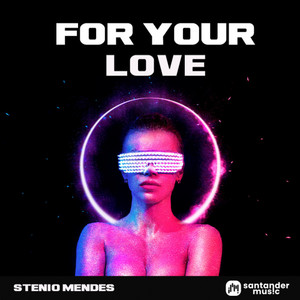 For Your Love
