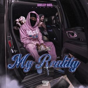My Reality (Explicit)