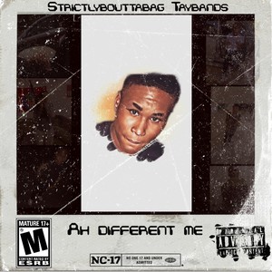 Ah different me (Explicit)