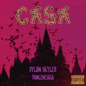CASA (feat. PAWLENCIAGA) (Explicit)