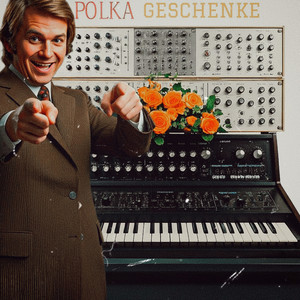 POLKA GESCHENKE (Explicit)