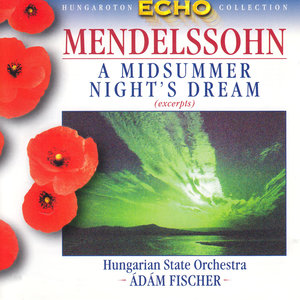 Mendelssohn: Midsummer Night's Dream (A) [Excerpts] (仲夏夜之梦 电影原声带)