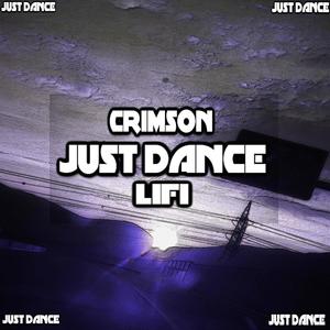 JUST DANCE!! (feat. Crimsonzzz) [Explicit]