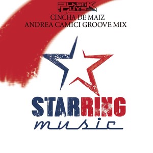 Cincha de Maiz (Andrea Camici Groove Mix)