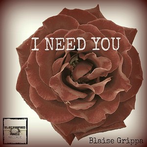 I Need You (Original Mix)