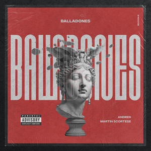 BALLADONES (Explicit)