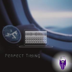 Perfect Timing (Explicit)