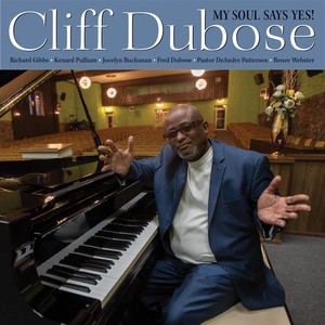 Cliff Dubose - King Jesus Will Roll All of My Burdens Away (feat. Richard Gibbs & Kenard Pulliam)