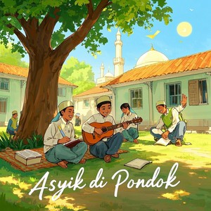 Jams - Asyik Di Pondok