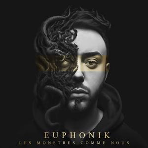 EUPHONIK - Brouillard (Explicit)