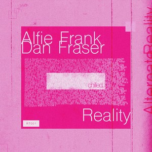 Reality (Chilled)