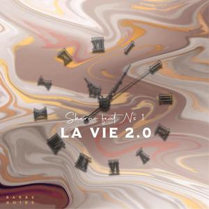 La Vie 2.0 (feat. Ns1) [Explicit]