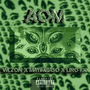 AoM (feat. El Mayimbaso) (Explicit)