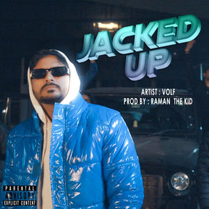 Jacked Up (Explicit)