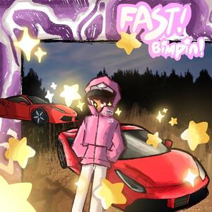 Fast! (Explicit)