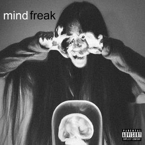 mindfreak (Explicit)