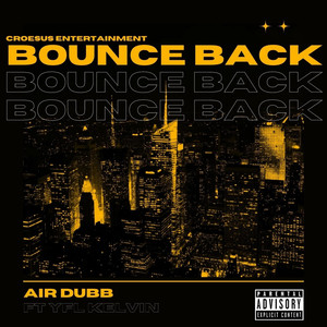 Bounce Back (Explicit)