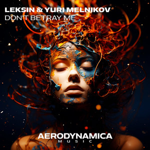 Don't Betray Me (Extended Mix)