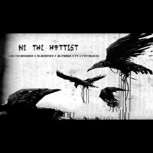 We The Hottest(feat. AlDaHawk, 4lyungetty & Putt glockzz) (Explicit)