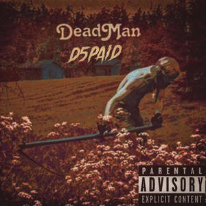 Deadman (Explicit)