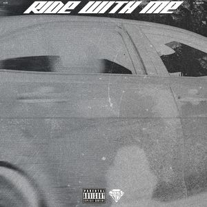 RWM (Ride With Me) (Explicit)