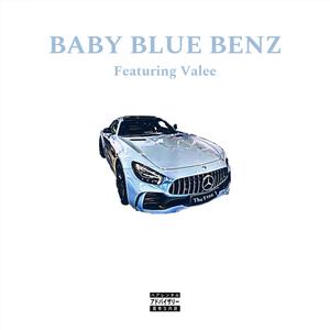 BABY BLUE BENZ (feat. Valee) (Explicit)