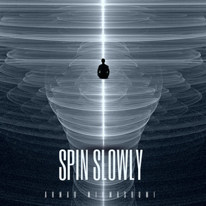 Spin Slowly