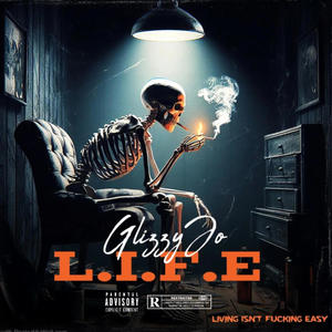 L.I.F.E (Explicit)