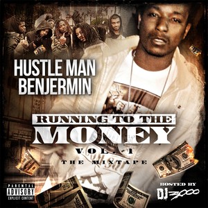 Running to the Money, Vol. 1: The Mixtape (Explicit)