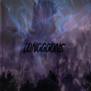 Longggone (Explicit)