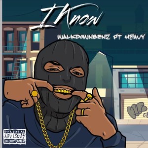 I Know (Explicit)