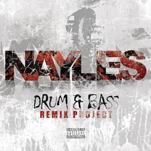 Drum & Bass Remix Project (Explicit)